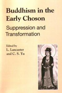 Buddhism in the Early Choson